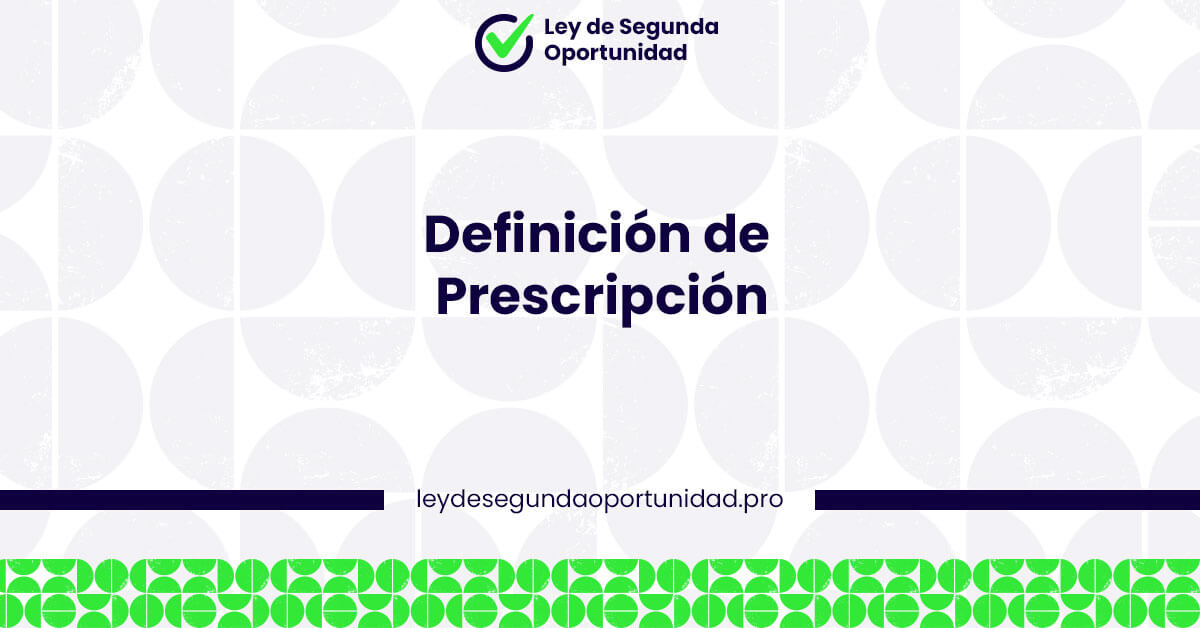 Definición de Prescripción
